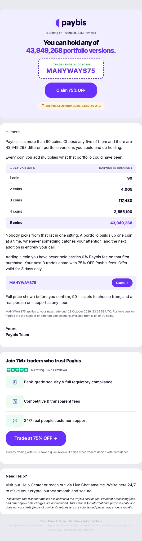 🔥 43,949,268 ways to build a five-coin portfolio. 75% OFF your next trade.
